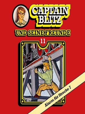 cover image of Captain Blitz und seine Freunde, Folge 11